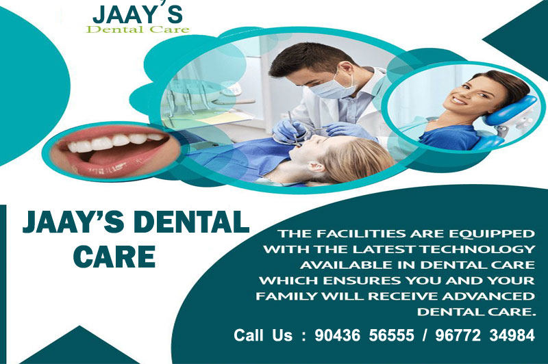 About Jaays Dental Care